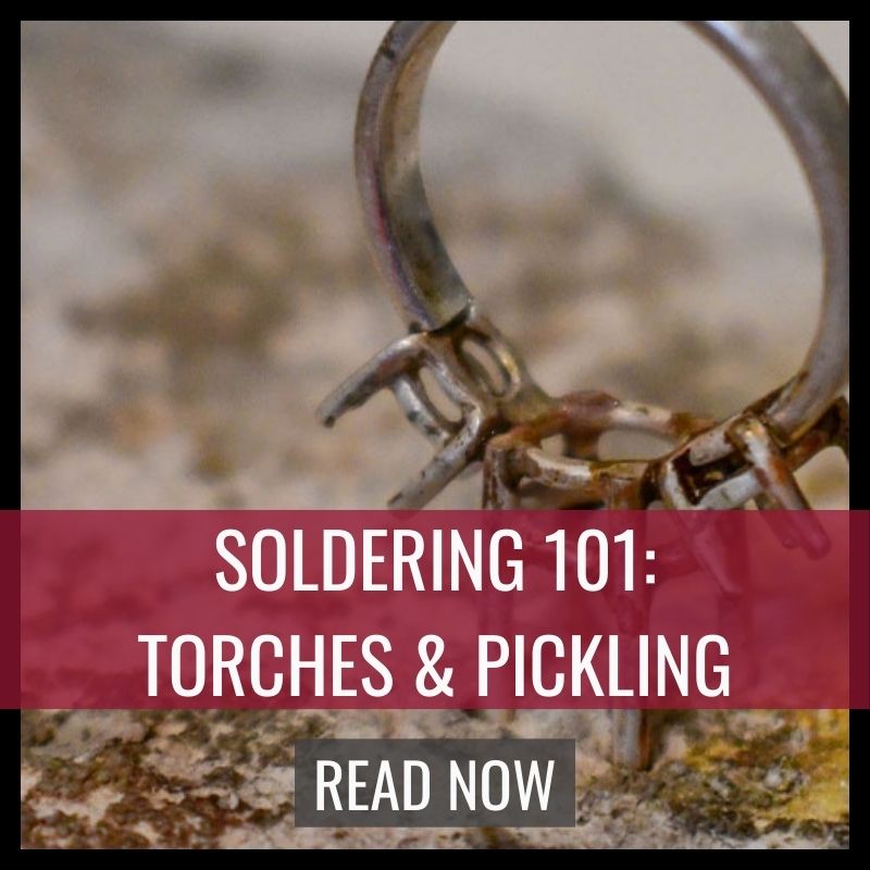 Soldering 101 torches and pickling